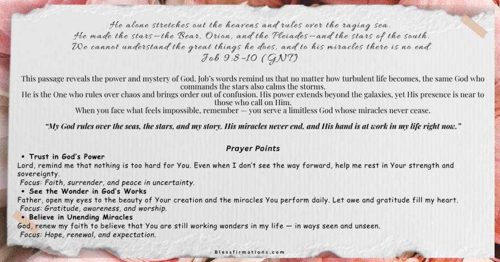 Job 9:8-10 God's power has no end